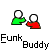 pixelated figures with white heads and colored bodies, paired in green-red or blue-yellow combinations beneath text reading 'Funk Buddy' on gray background