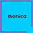 Four blue squares with red borders display the text 'monica' in pixelated font, each containing a distinct small symbol.