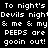 Pixelated text repeats 'To night's Devils night & me & my PEEPS are gooin out!' across a black background with red highlighted sections.