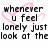 Pixelated text in black reads "whenever u feel lonely justfingers and look at the remember thats where my fingers will always fit perfectly" over white background with pink heart outlines.