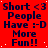 Red background with dark blue text repeating 'Short <3 People Have :-D More Fun!!' in a pattern, with a gray square in the bottom-right corner