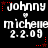 Pixelated text displays 'JOHNNY' with red stars, 'michele' with white hearts, and '2.2.09' on a black background in two identical