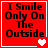 Red square icon with black text "I Smile Only On The Outside" and white heart symbols in bottom-right corner, showing animation changes