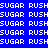 Pixelated text with alternating blue and red background sections, displaying repeated 'SUGAR' and 'RUSH' words in white block letters