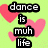 Pixelated text reads 'dance is muh life' over a light green background with pink heart shapes.