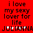 Red background with black pixelated text reading 'i love my sexy lover for life JULIANNA' and a white heart symbol replacing the 'A' in JULIANNA.