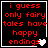 Red pixelated text on black background reads "i guess only fairy tales have happy endings" with a white heart icon that changes to gray in subsequent frames.