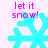 Pixelated cyan snowflake with pink text 'let it snow!' above and below on light purple background.