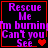 Pixelated text reads 'Rescue Me I'm burnin' Can't you See' with red heart symbols on a black background, framed by thin red borders.