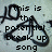 Pixelated text and abstract shapes on a light background, with visible text fragments including 'this is', 'the potential', 'break up', 'song', 'album', 'needs', 'just', 'one'.