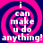 Four identical display a pink and dark blue spiral background with white text reading "i can make u do anything!" in a pixelated font