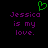 Green pixelated heart symbol above purple text reading "Jessica is my love." on black background.