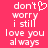Pixelated text on a solid pink background with one version containing a heart symbol replacing the 'o' in don't.