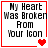Four identical display text "My Heart Was Broken From Your Icon" with red borders and pixelated hearts changing from one to two to three