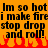 Pixelated text on orange background with red flame graphics at bottom, repeating phrases in black block letters.