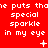 Red background with repeated white pixelated text 'he puts that special sparkle in my eye' and small white symbols including plus signs and asterisks.