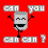 Pixelated character with raised arms and smiling face appears on six colored backgrounds, text reads 'can you can can ?' in blocky font.