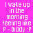 A static image with pink background and white text reading "I wake up in the morning feeling like P - Diddy :P" with orange rectangular overlays on different sections of the text.