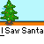 Animated pixel art contact sheet showing Santa's elves moving through a Christmas tree background with repeating text "I Saw Santa" below each frame.