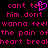 Pixelated pink text on black background with a heart symbol replacing 'tell' in the first line, displaying lyrics about heartbreak.