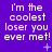 Purple background with repeated white pixelated text 'i'm the coolest loser you ever met!' and small blue star-like symbols scattered across.