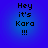 Blue gradient background with pixelated black text reading "Hey it's Kara !!!" in four identical quadrants.