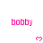 Pixelated pink text 'bobby' appears in three above three of pixelated pink hearts on a white background