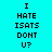 A static image with cyan background displaying repeated text "I HATE ISATS DONT U?" in black pixelated font, with three horizontal pink bars highlighting different text segments.