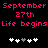 Pixelated pink text on black background reads "September 27th Life begins" with two of white and gray heart icons below