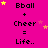A bright pink background displays repeated text 'Eball + Cheer = Life..' with yellow and pink stars scattered across the image.