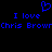 Blue pixelated text and heart symbol on black background with repeated 'I love Chris Brown' phrases.