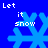 Blue background with four identical pixelated snowflakes, each overlaid with white text reading "Let it snow" in a retro digital style.