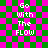 Green and pink checkered background with white text reading "Go With The FLOW" in four identical arranged in a