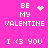 Pixelated pink background with white text and symbols arranged in a , featuring 'BE MY VALENTINE' and 'I <3 YOU' phrases alongside heart and sparkle icons