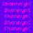 identical pixelated text 'Shannync' repeated across a purple background, with some highlighted in cyan