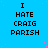 Blue background with pink dots and repeated text "I HATE CRAIG PARISH" in black pixelated font across multiple
