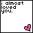 A 5x5 contact sheet of animated frames showing a pixelated heart icon changing colors across multiple frames, with text "i almost loved you." in the top-left corner of each frame.