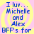 Blue pixelated text on a yellow and pink spiral background reads "I luv... Michelle and Alex BFF's for" in four identical