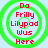 Four identical circular icons with green concentric rings and red text reading "Do Frilly Lilypod Wus Here" on a light blue background.