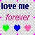Pixelated static icon with text "love me forever" and three heart symbols on a transparent background, framed by pink corner squares.