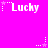 Pixelated text 'Lucky' with star and dot patterns on a bright pink background, arranged in two