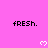 Pixelated pink background with repeated 'fresh.' text and white heart symbols in a