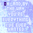 Pixelated text repeats 'OH, AND BY THE WAY YOU'RE EVERYTHING I'VE EVER WANTED.' across a light blue and purple gradient background with subtle cloud-like patterns.
