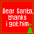 Red square icon with green dotted border, white pixelated text "Dear Santa, thanks i got him", and small green Christmas tree in bottom-right corner.