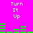 Pixelated text and green bar graphs on a bright pink background, with repeated 'Turn It Up' text and changing bar patterns.