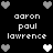Black background with white text 'aaron paul lawrence' repeated in two , surrounded by gray and white pixelated hearts in a pattern