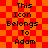 Static pixel art image with red and orange checkered background displaying repeated text "This Icon Belongs To Adam" in black block letters.