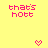 A static contact sheet of 5 animated frames showing a yellow background with pink and black text "that's hott" and pixelated hearts, arranged in a 3x2 grid with one gray rectangle on the right.