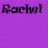 Purple background with three instances of the name 'Rachel' in black pixelated text, one at top-left, one at top-right, and one at bottom-left.
