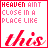 Pixelated text reads "HEAVEN AINT CLOSE IN A PLACE LIKE this" in red and pink hues across four with a gray background